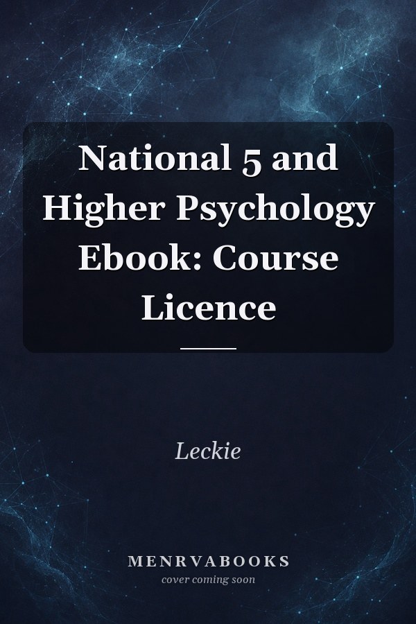National 5 and Higher Psychology Ebook: Course Licence