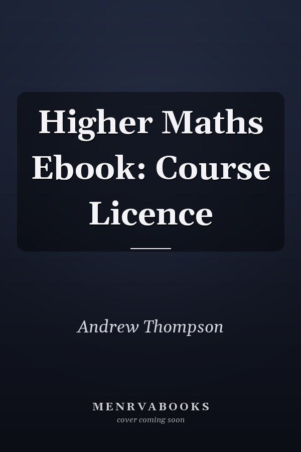 Higher Maths Ebook: Course Licence