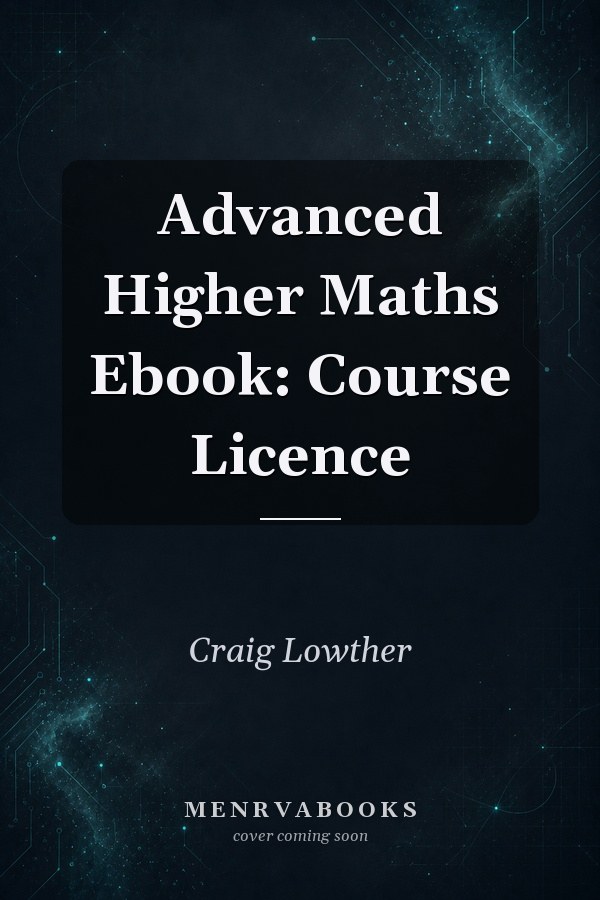 Advanced Higher Maths Ebook: Course Licence