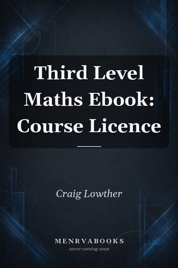 Third Level Maths Ebook: Course Licence