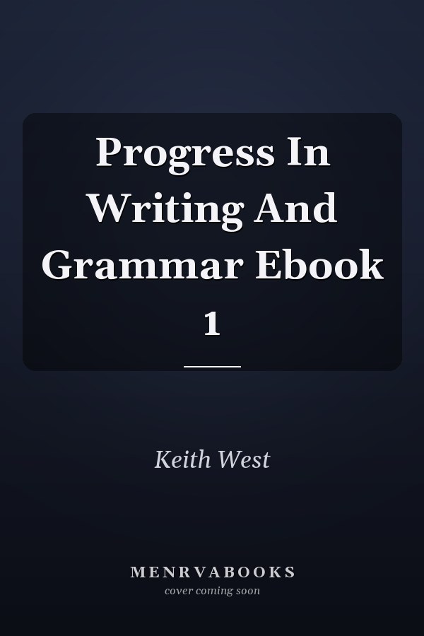 Progress in Writing and Grammar Ebook 1