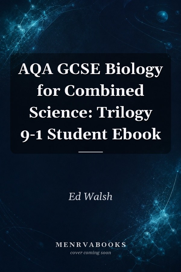 AQA GCSE Biology for Combined Science: Trilogy 9-1 Student Ebook