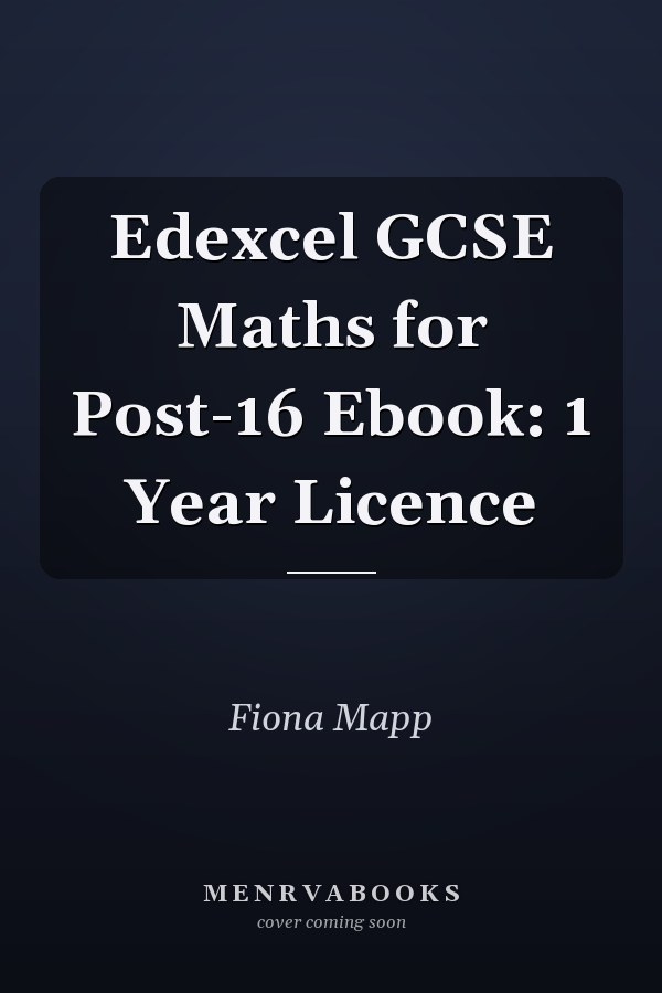 Edexcel GCSE Maths for Post-16 Ebook: 1 Year Licence