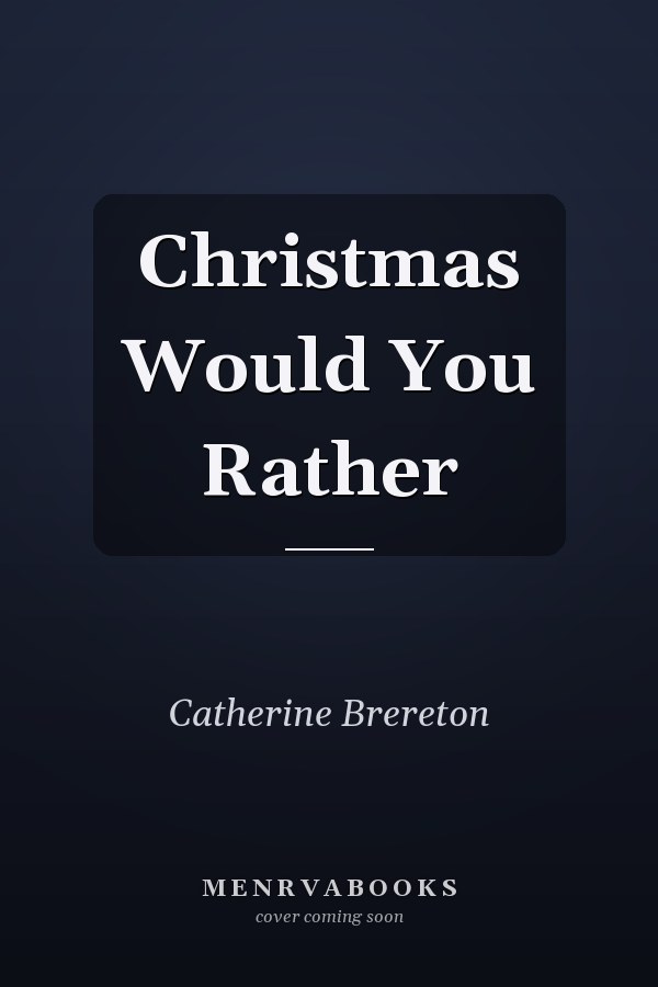 Christmas Would You Rather