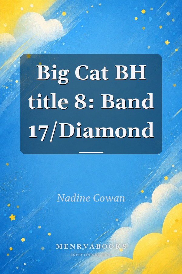 Big Cat BH title 8: Band 17/Diamond