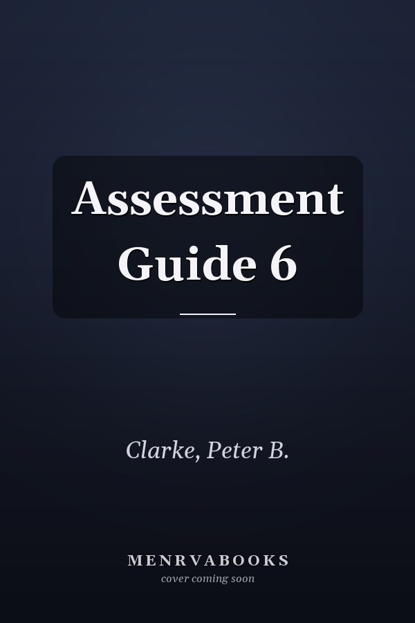 Assessment Guide 6