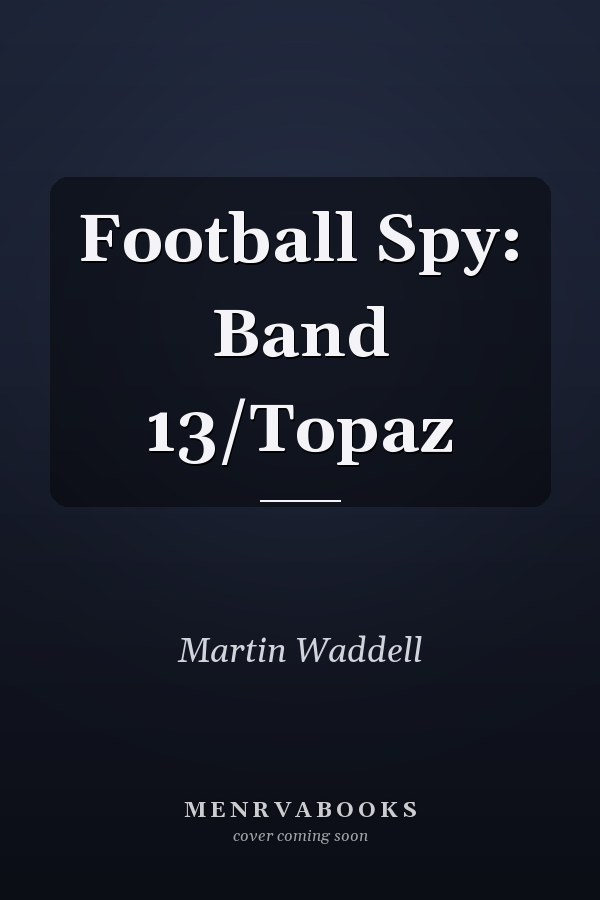 Football Spy: Band 13/Topaz