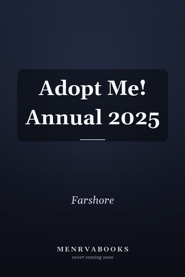 Adopt Me! Annual 2025