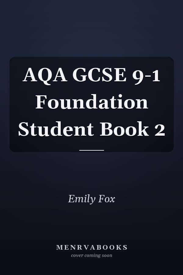 AQA GCSE 9-1 Foundation Student Book 2