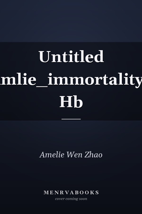 Untitled Amlie_immortality2 Hb