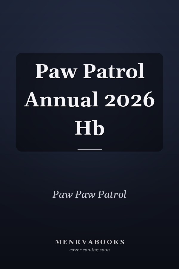Paw Patrol Annual 2026 Hb