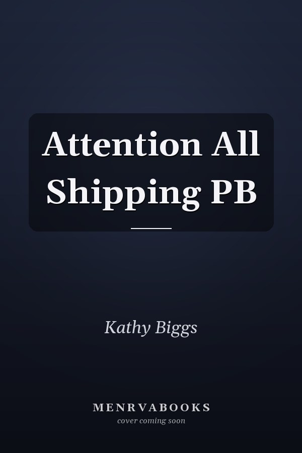 Attention All Shipping PB
