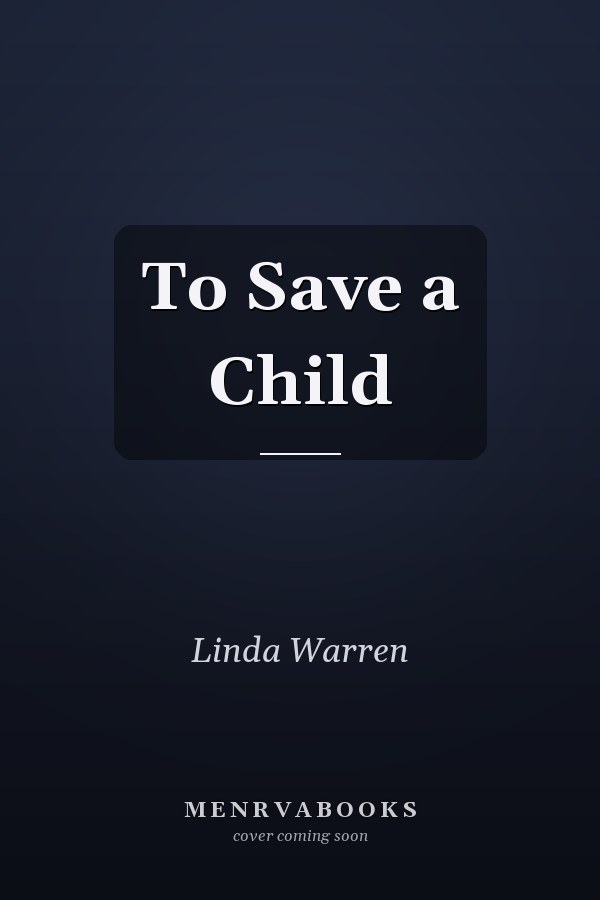 To Save a Child