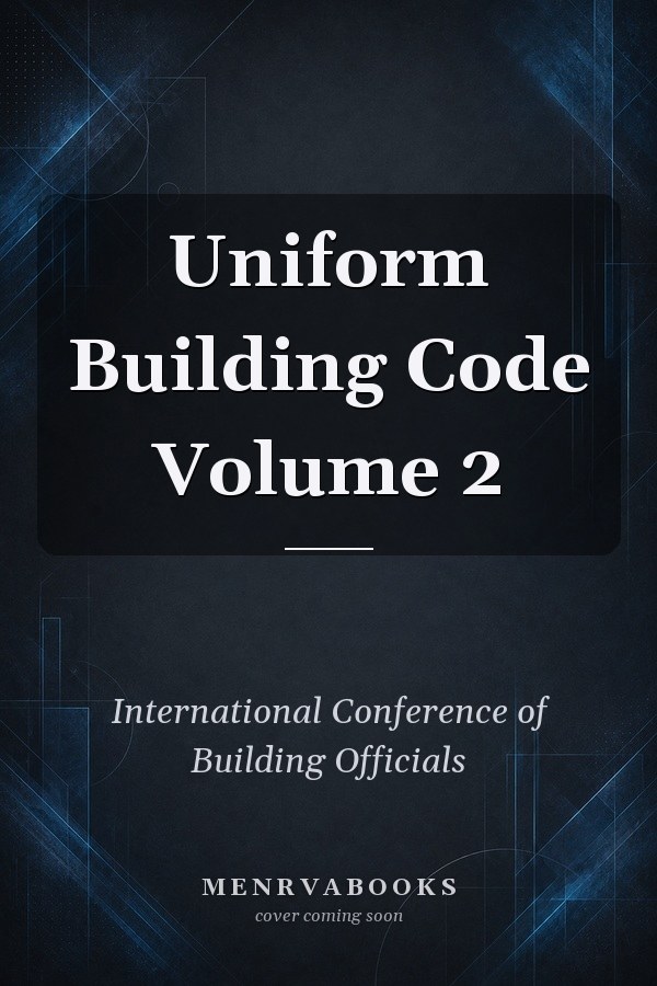 Uniform Building Code Volume 2