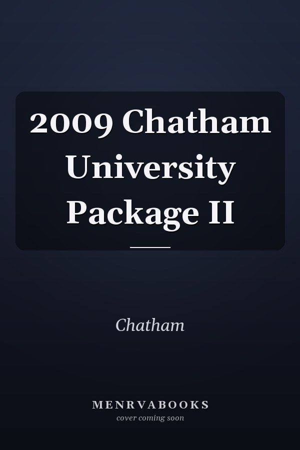 2009 Chatham University Package II