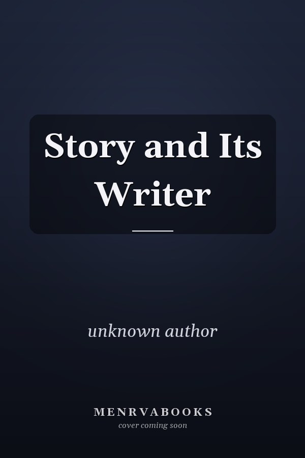 Story and Its Writer