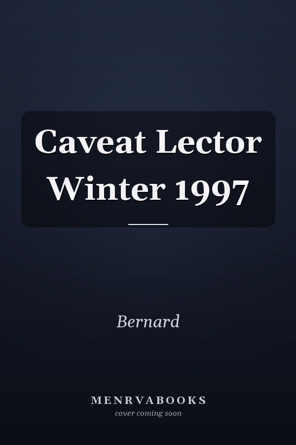 Caveat Lector Winter 1997