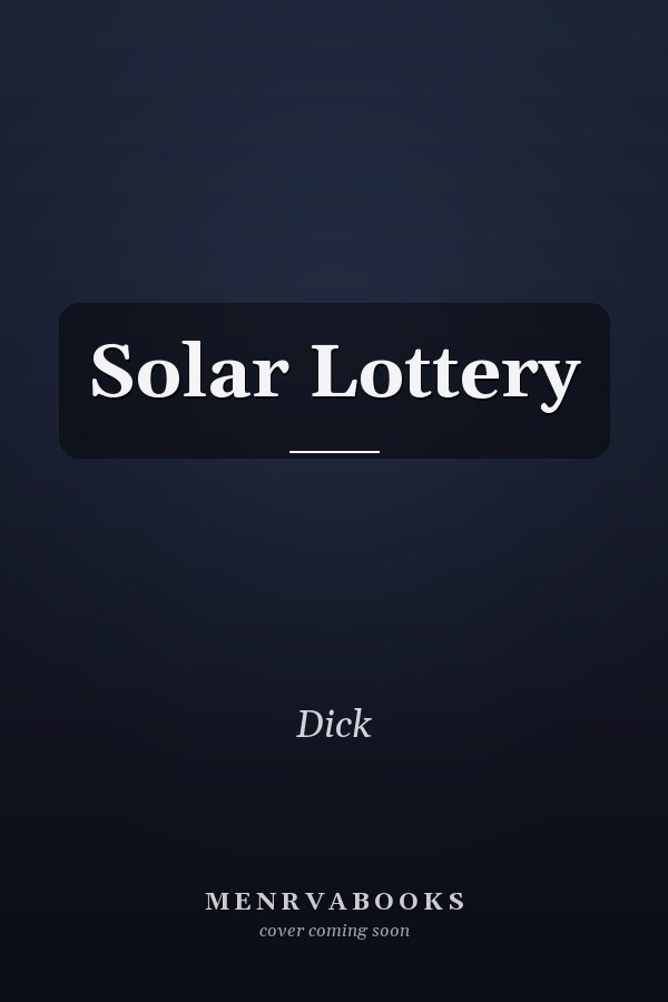 Solar Lottery