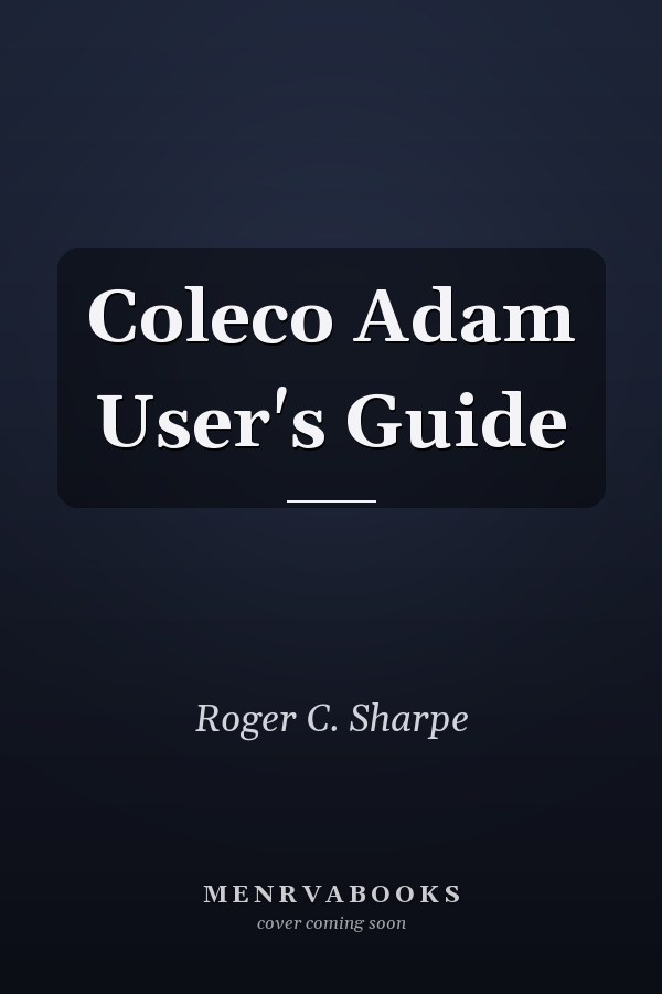 Coleco Adam User's Guide