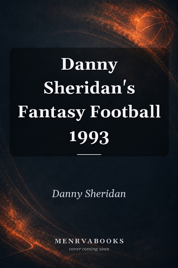 Danny Sheridan's Fantasy Football 1993