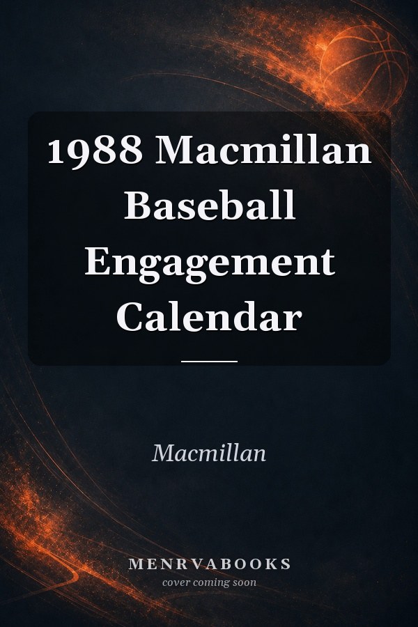 1988 Macmillan Baseball Engagement Calendar