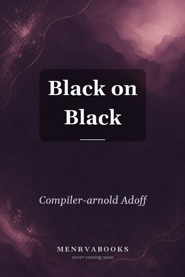 Black on Black