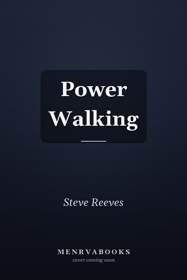 Power Walking