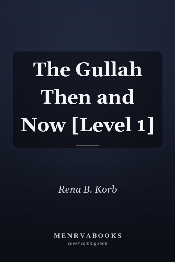 The Gullah Then and Now [Level 1]