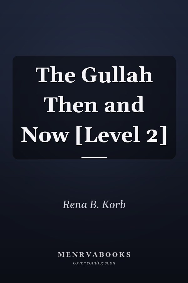 The Gullah Then and Now [Level 2]