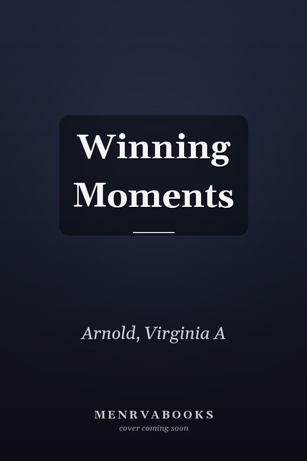 Winning Moments