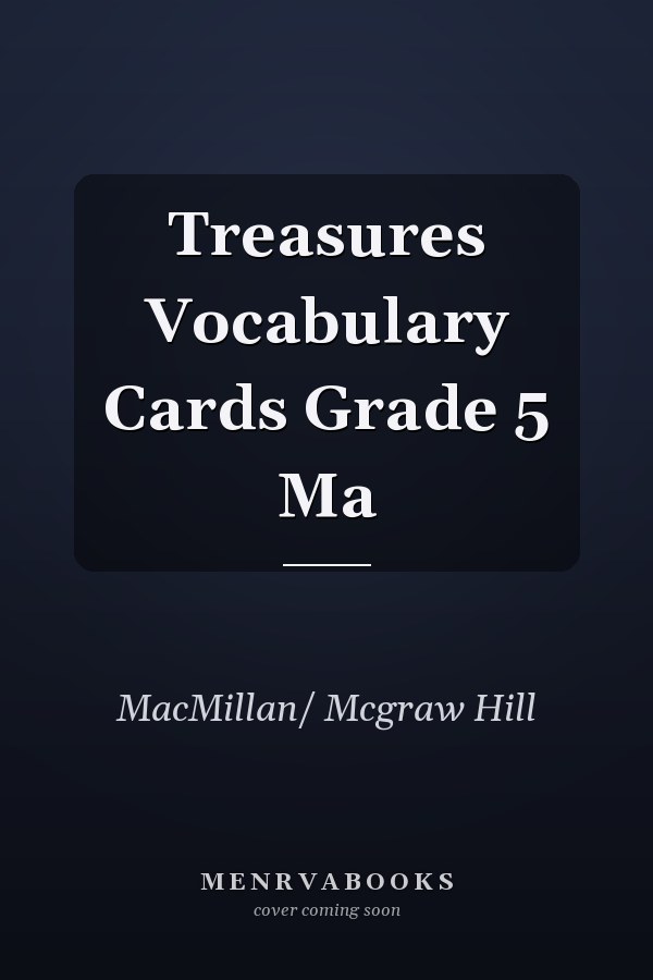 Treasures Vocabulary Cards Grade 5 Ma