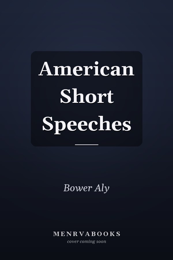 American Short Speeches