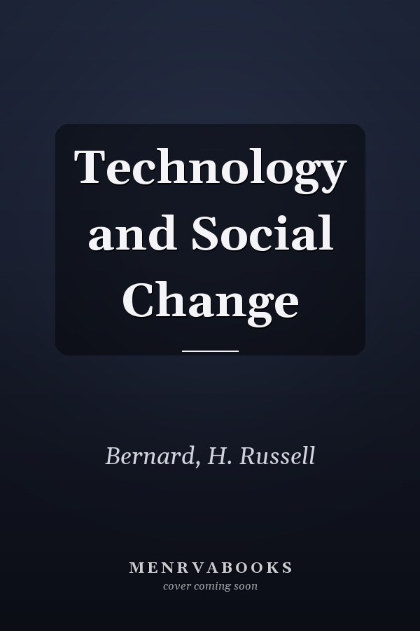 Technology and Social Change