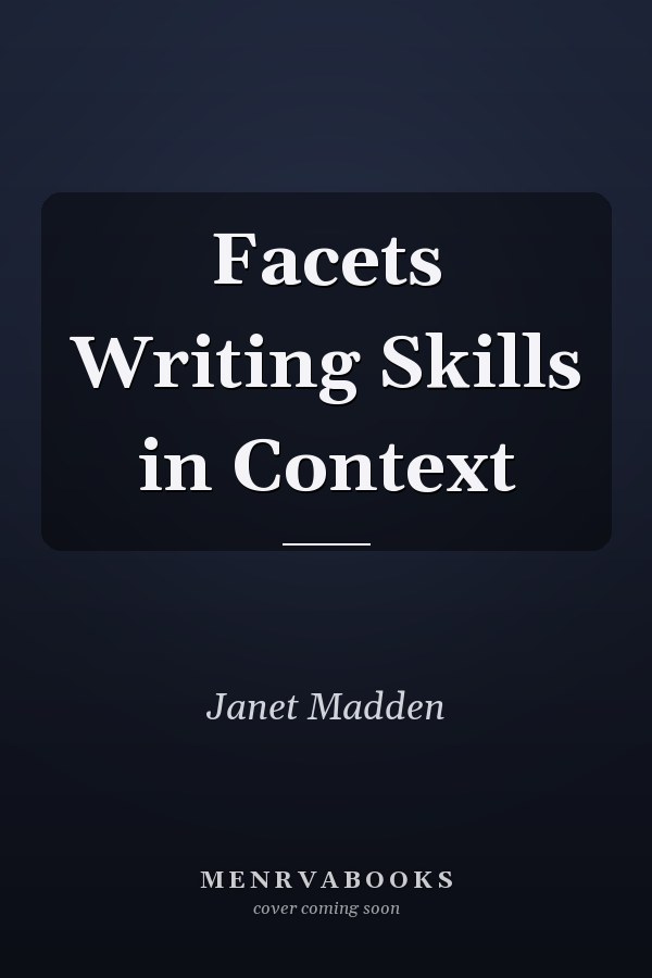 Facets Writing Skills in Context