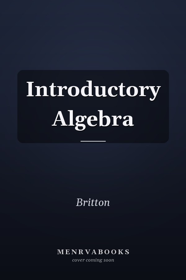 Introductory Algebra