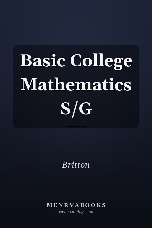 Basic College Mathematics S/G
