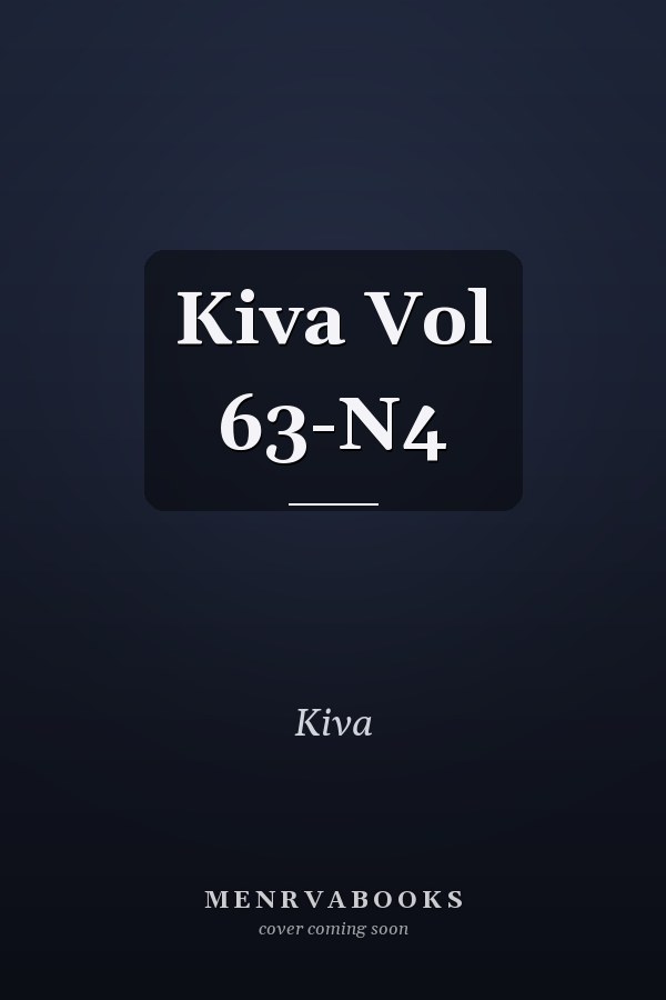 Kiva Vol 63-N4
