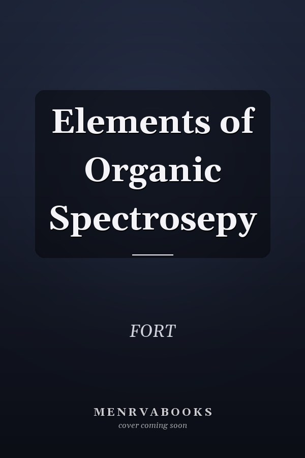 Elements of Organic Spectrosepy