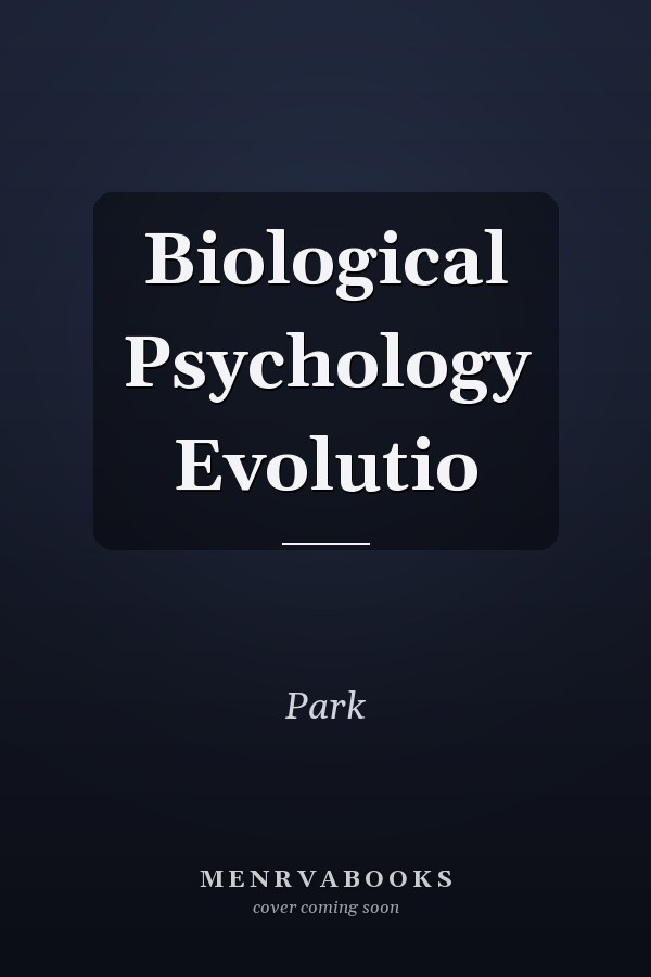 Biological Psychology Evolutio