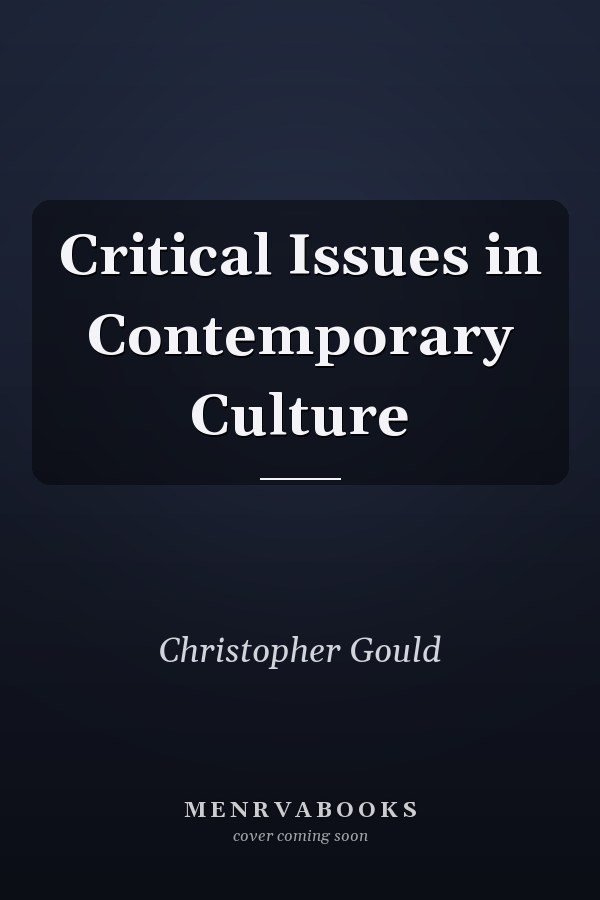 Critical Issues in Contemporary Culture