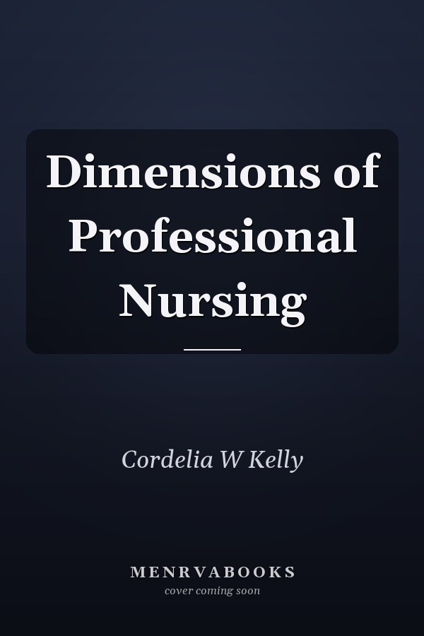 Dimensions of Professional Nursing