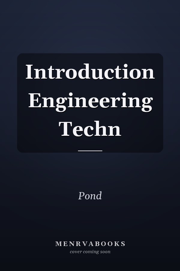 Introduction Engineering Techn