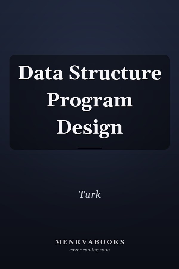 Data Structure Program Design