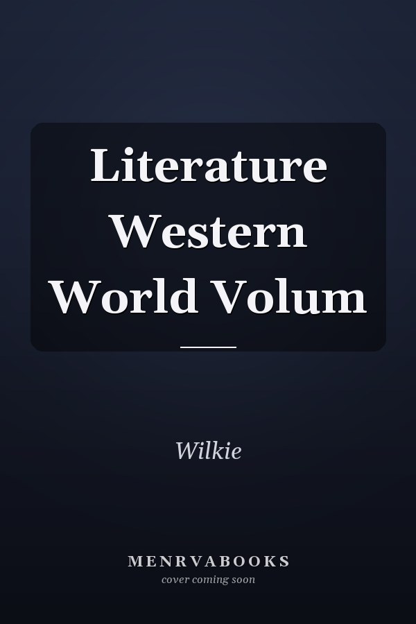 Literature Western World Volum