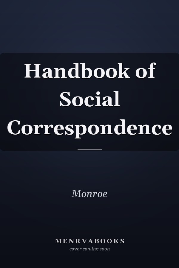 Handbook of Social Correspondence