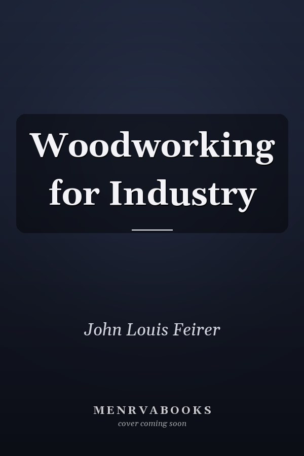 Woodworking for Industry