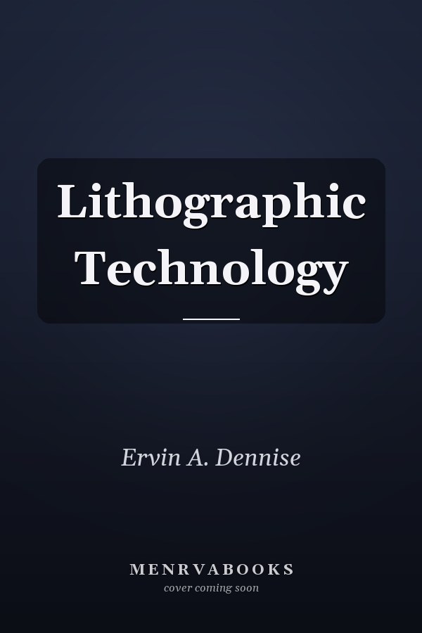 Lithographic Technology