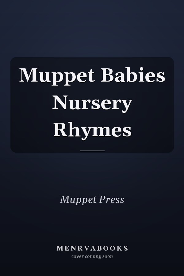 Muppet Babies Nursery Rhymes
