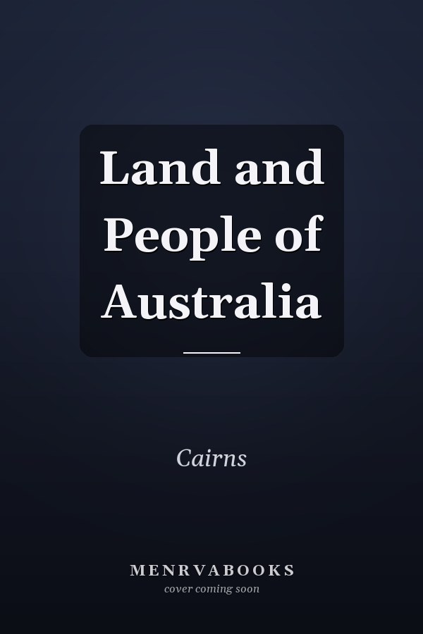 Land and People of Australia