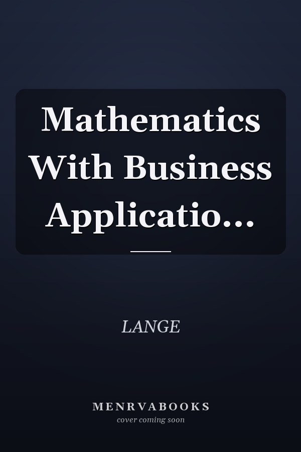 Mathematics With Business Applicatio...